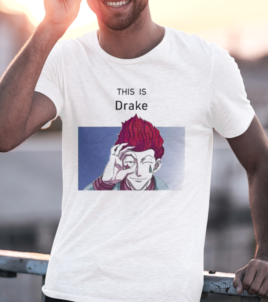 Hisoka This Is Drake Tear Symbol Pink Hair Anime Meme T-Shirt