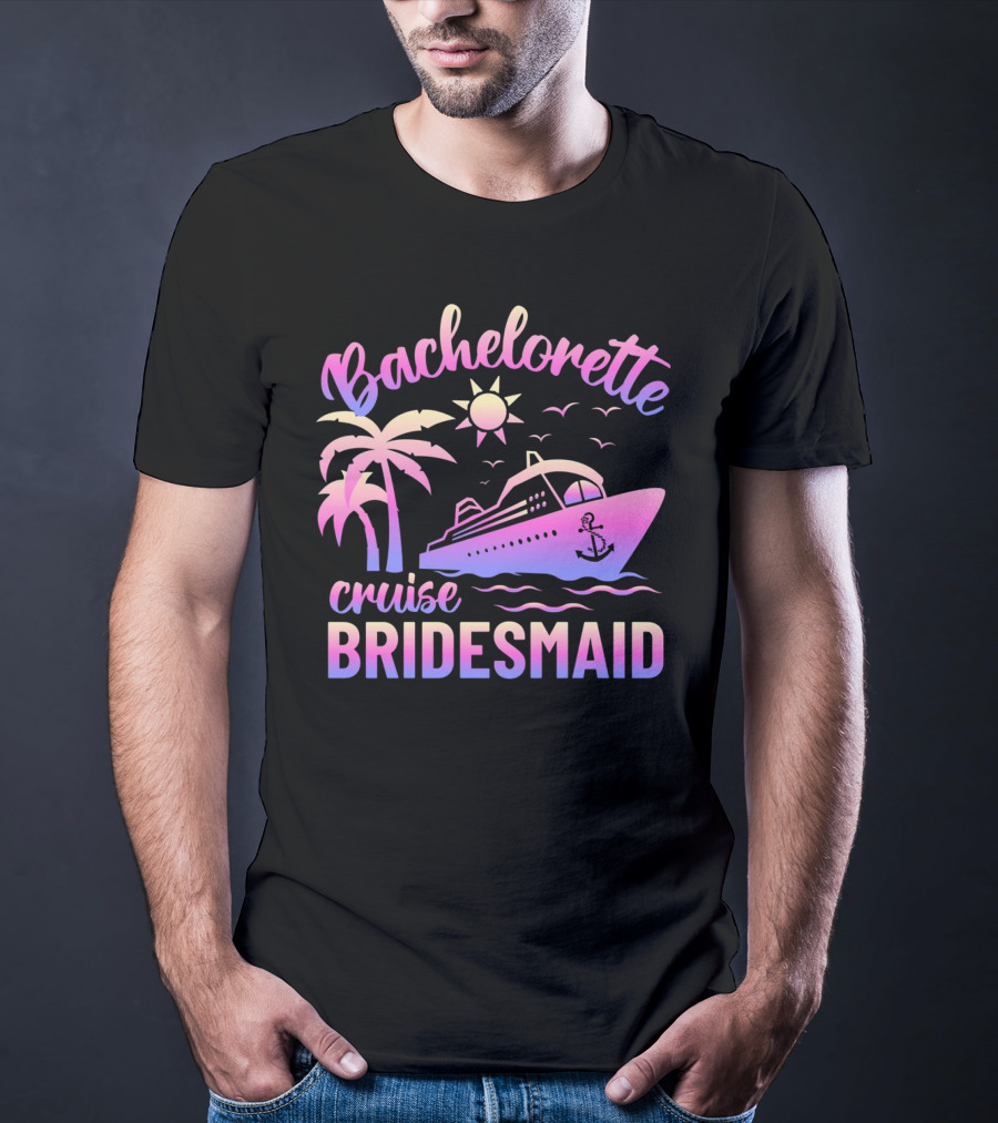 Bachelorette Cruise Bridesmaid Sun Palm Trees Anchor Ocean Waves T-Shirt