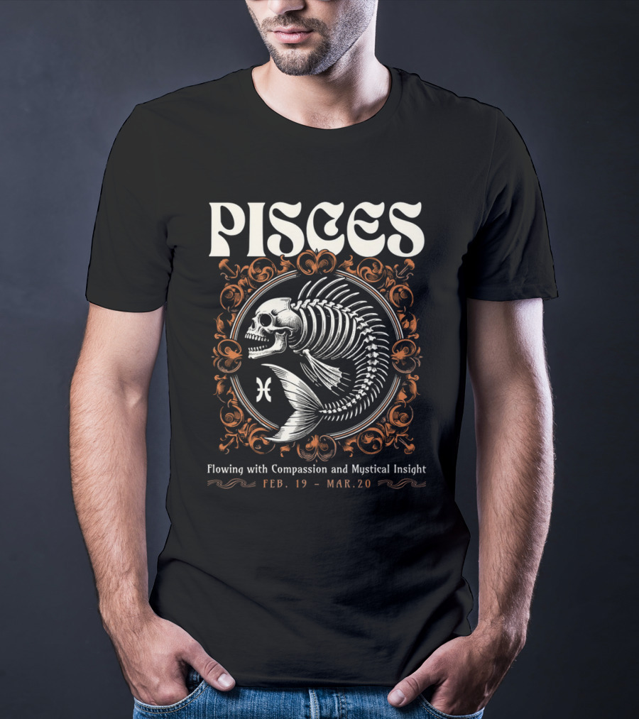Pisces Skeleton Vintage Flowing With Compassion And Mystical Insight Feb. 19 - Mar. 20 T-Shirt