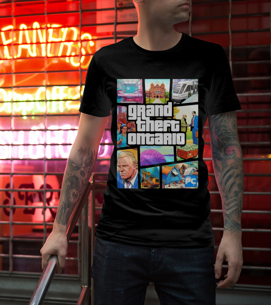 Grand Theft Ontario Pc Edition Doug Ford City Scenes And Transit T-Shirt
