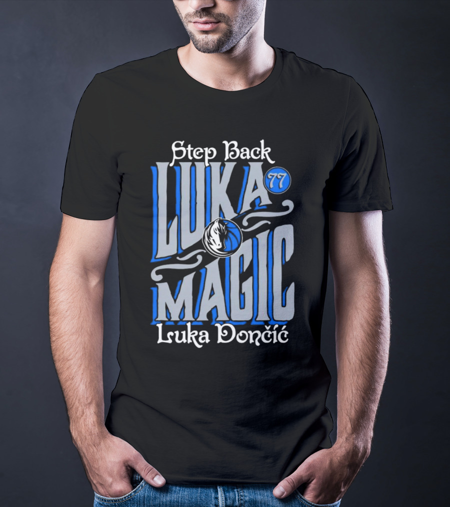 Step Back Luka Magic 77 Luka Dončić Dallas Mavericks T-Shirt