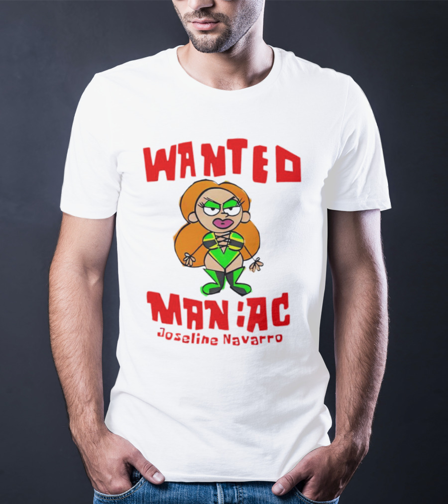 Wanted Maniac Joseline Navarro Cartoon Character In Green T-Shirt