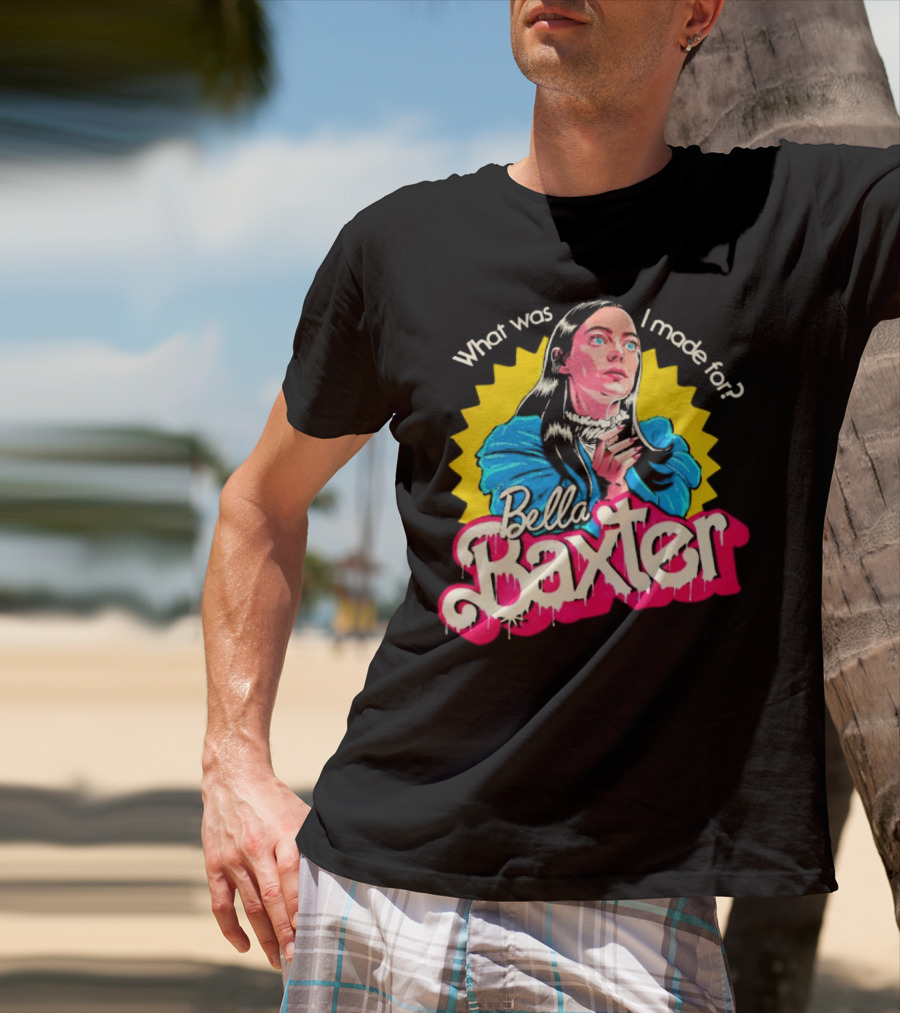 What Was I Made For Bella Baxter Retro Comic T-Shirt