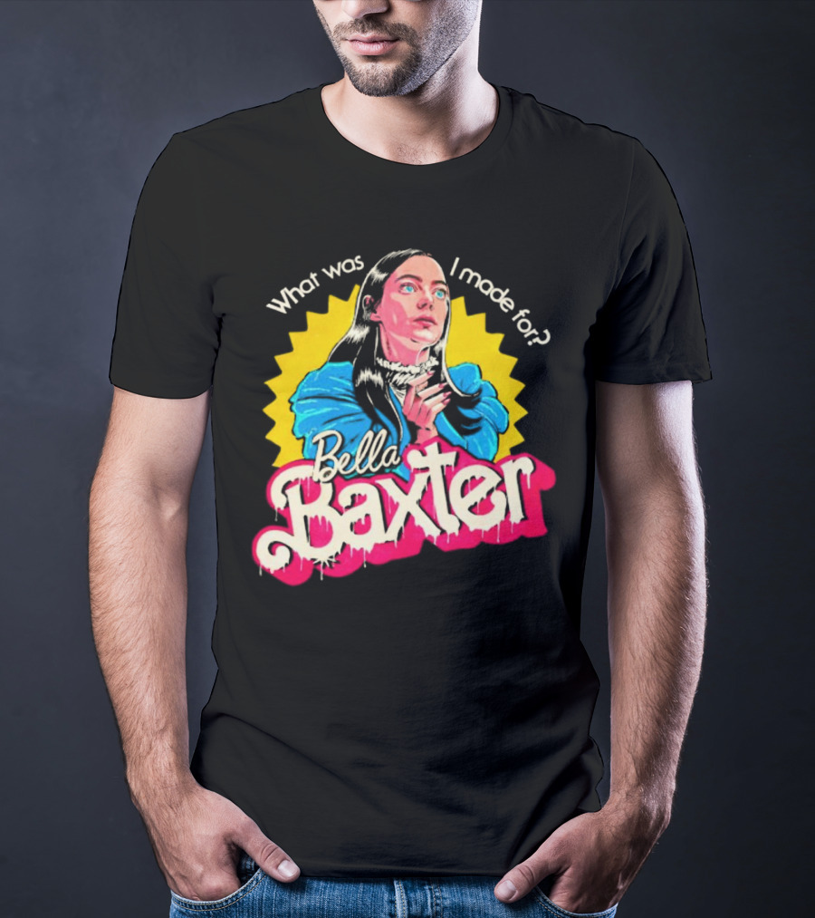 What Was I Made For Bella Baxter Retro Comic T-Shirt