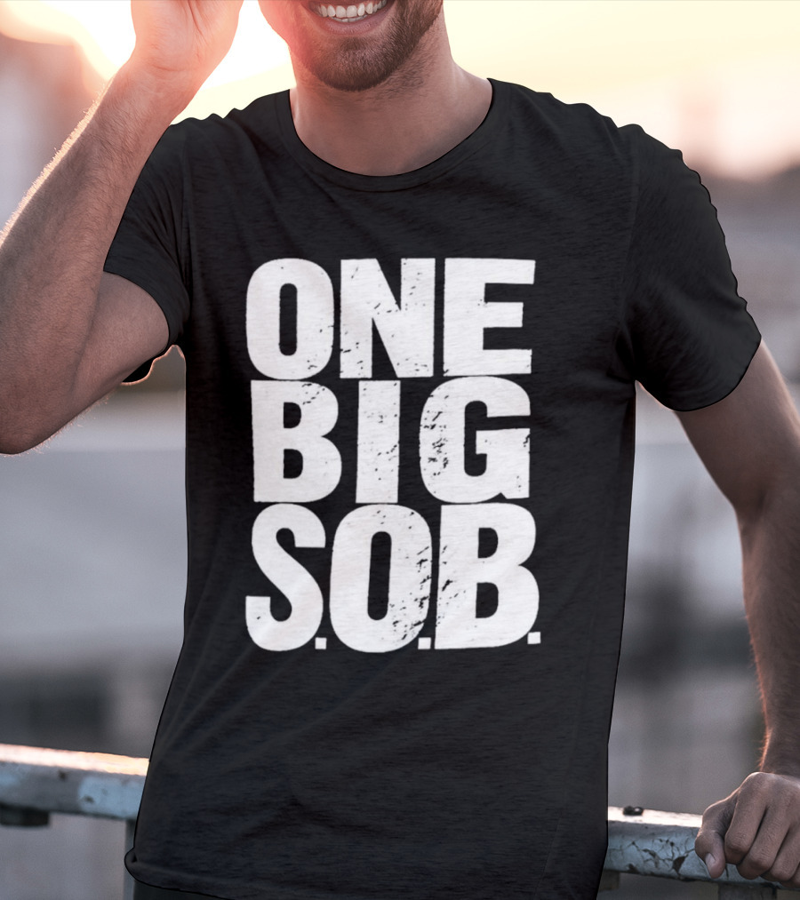 Braun Strowman One Big S.O.B T-Shirt