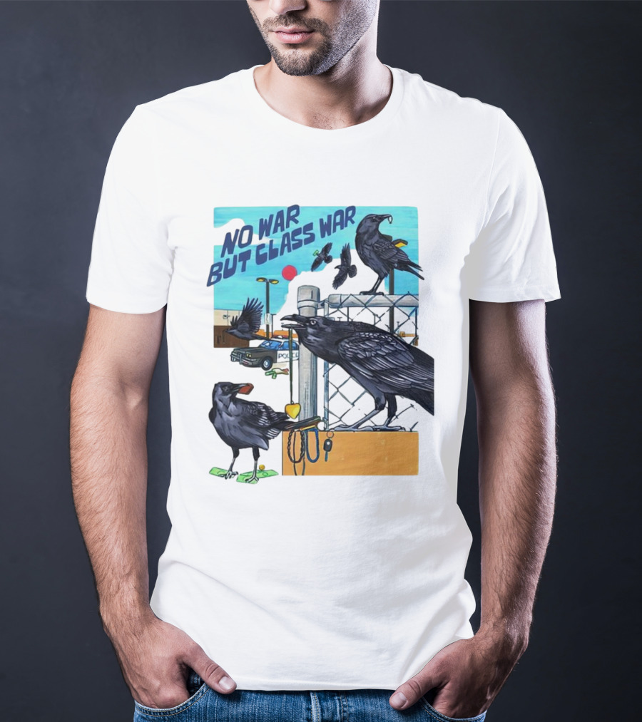 No War But Class War Halsey Berryman Crows Urban Graffiti Scene T-Shirt
