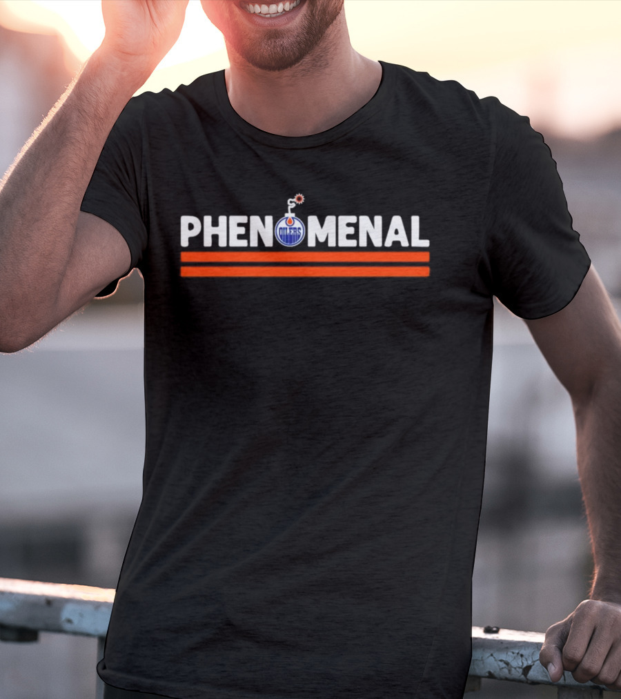 Phenomenal Edmonton Oilers NHL Hockey T-Shirt