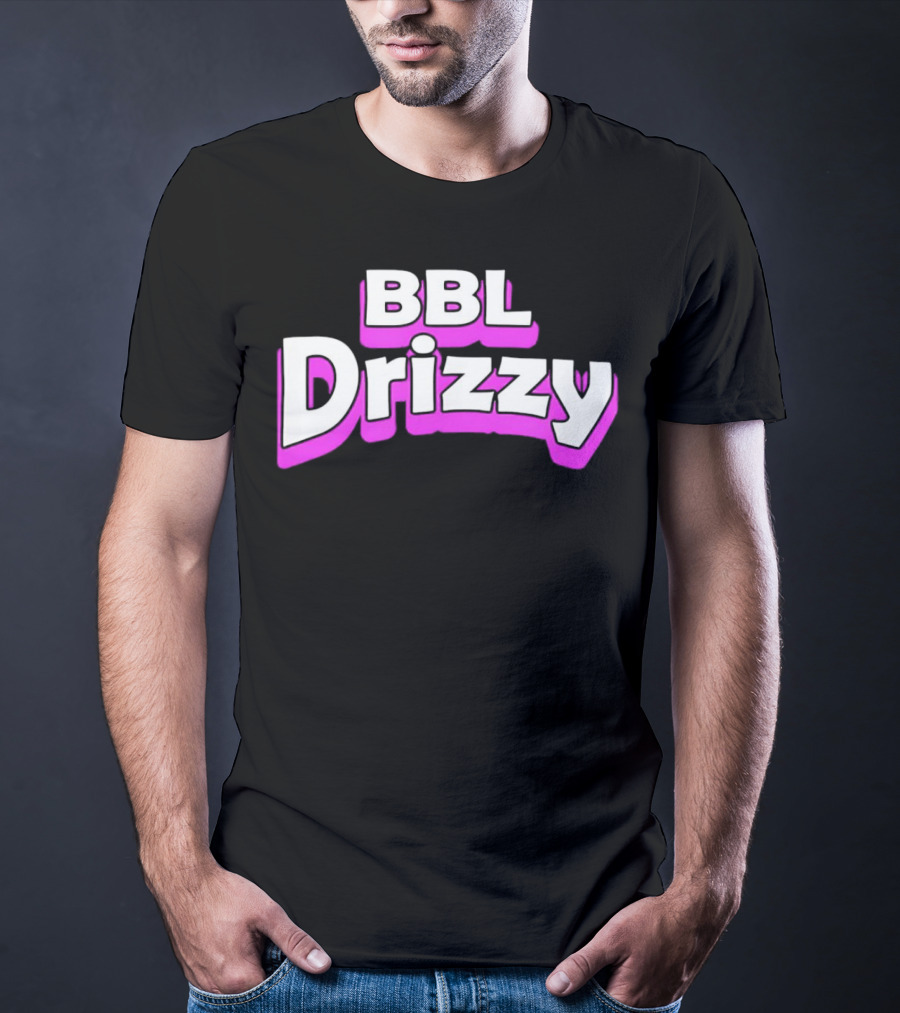 BBL Drizzy Bold Pink T-Shirt