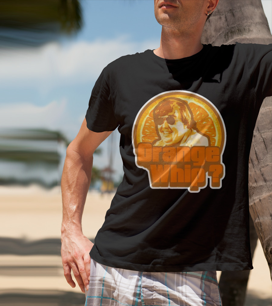 Orange Whip? John Candy Retro Comedy T-Shirt