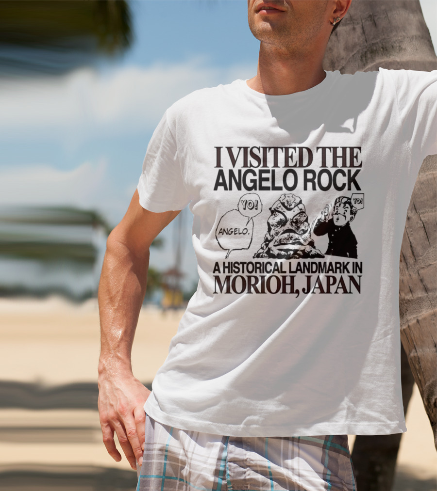 I Visited The Angelo Rock Yo Angelo Historical Landmark In Morioh Japan T-Shirt