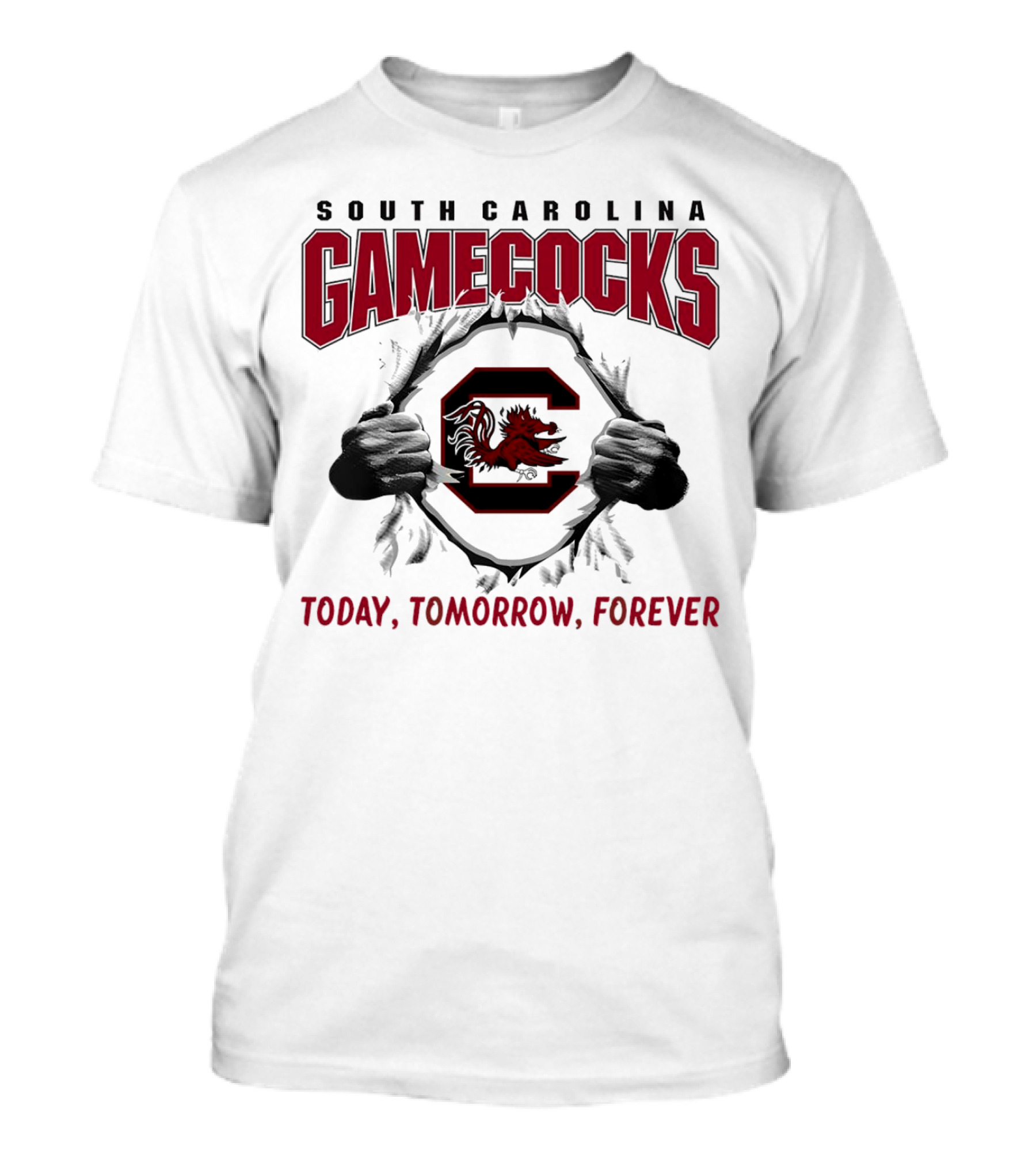 South Carolina Gamecocks Today Tomorrow Forever T-Shirt