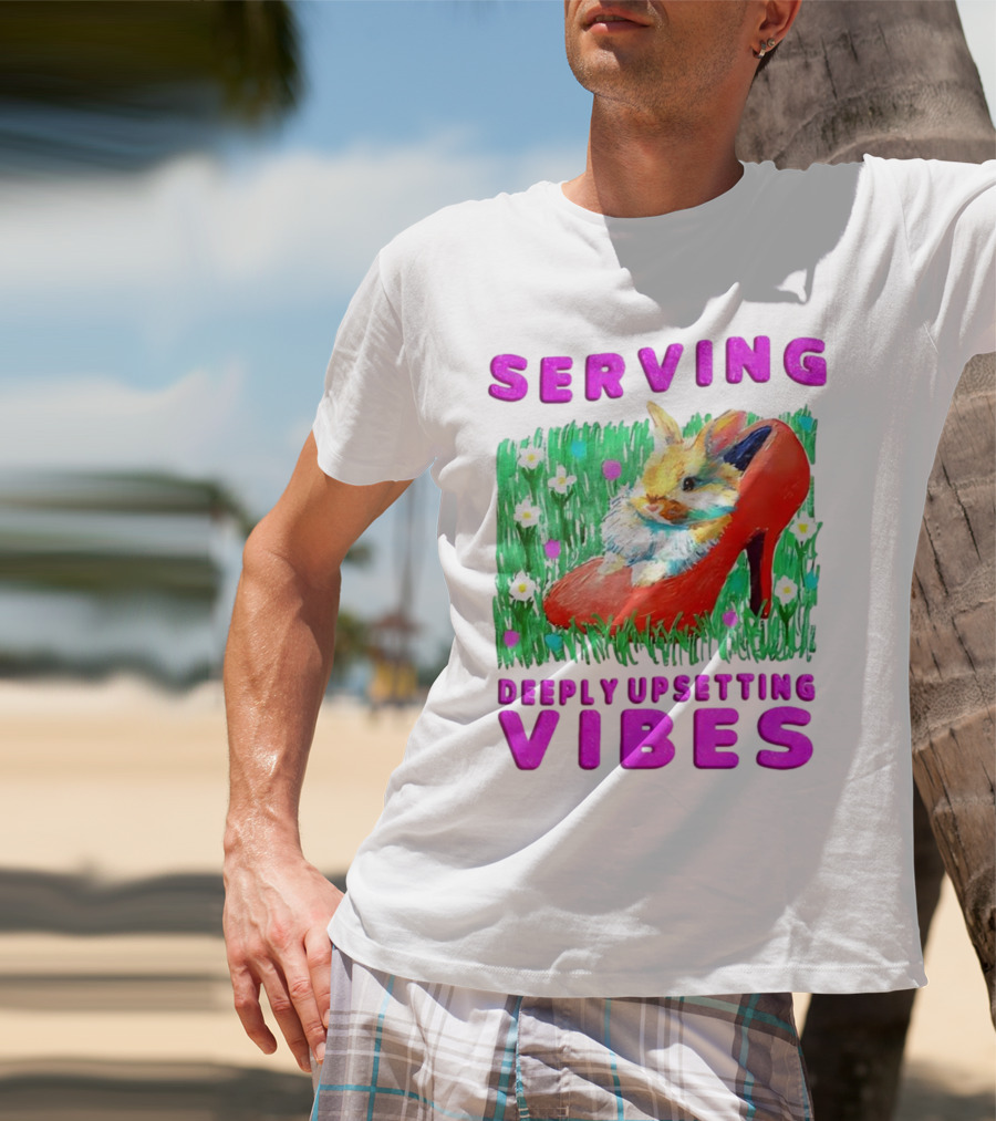 Serving Deeply Upsetting Vibes Bunny In Red High Heel With Flowers T-Shirt