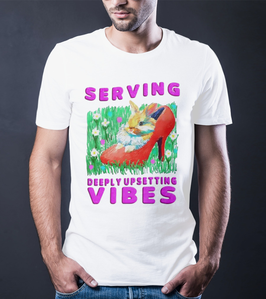 Serving Deeply Upsetting Vibes Bunny In Red High Heel With Flowers T-Shirt