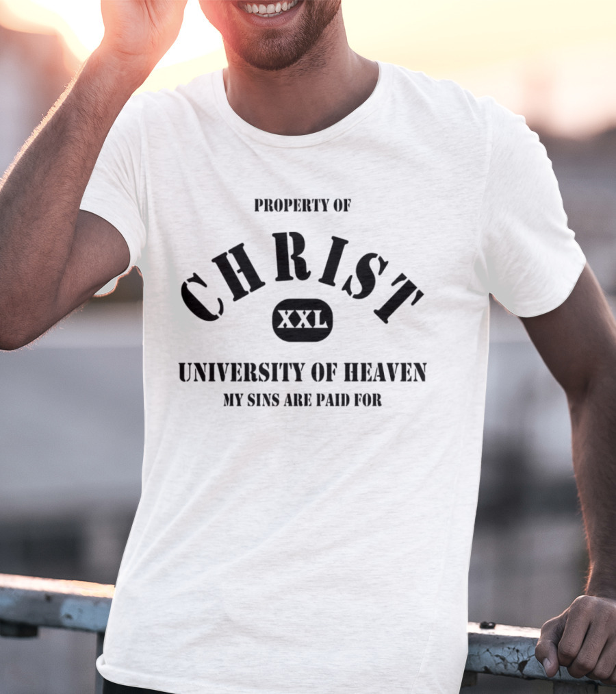 Property Of Christ XXL University Of Heaven My Sins Are Paid For T-Shirt