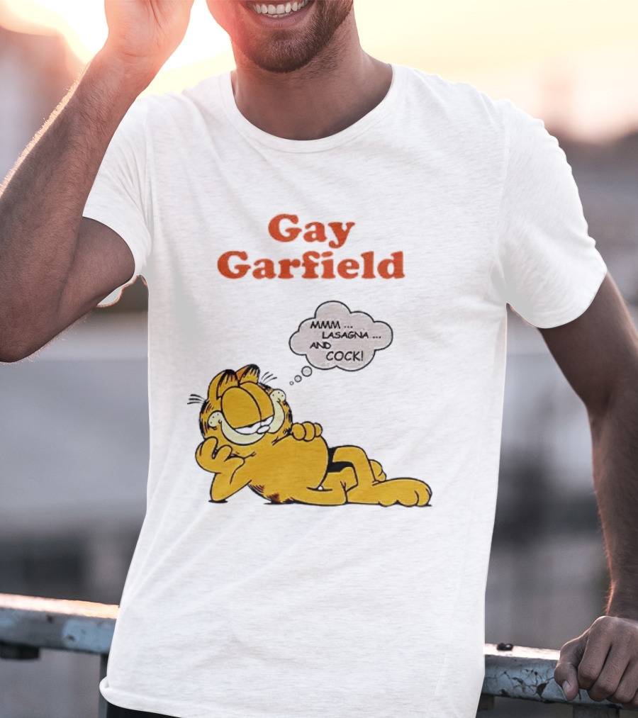 Gay Garfield Mmm Lasagna And Cock Meme T-Shirt