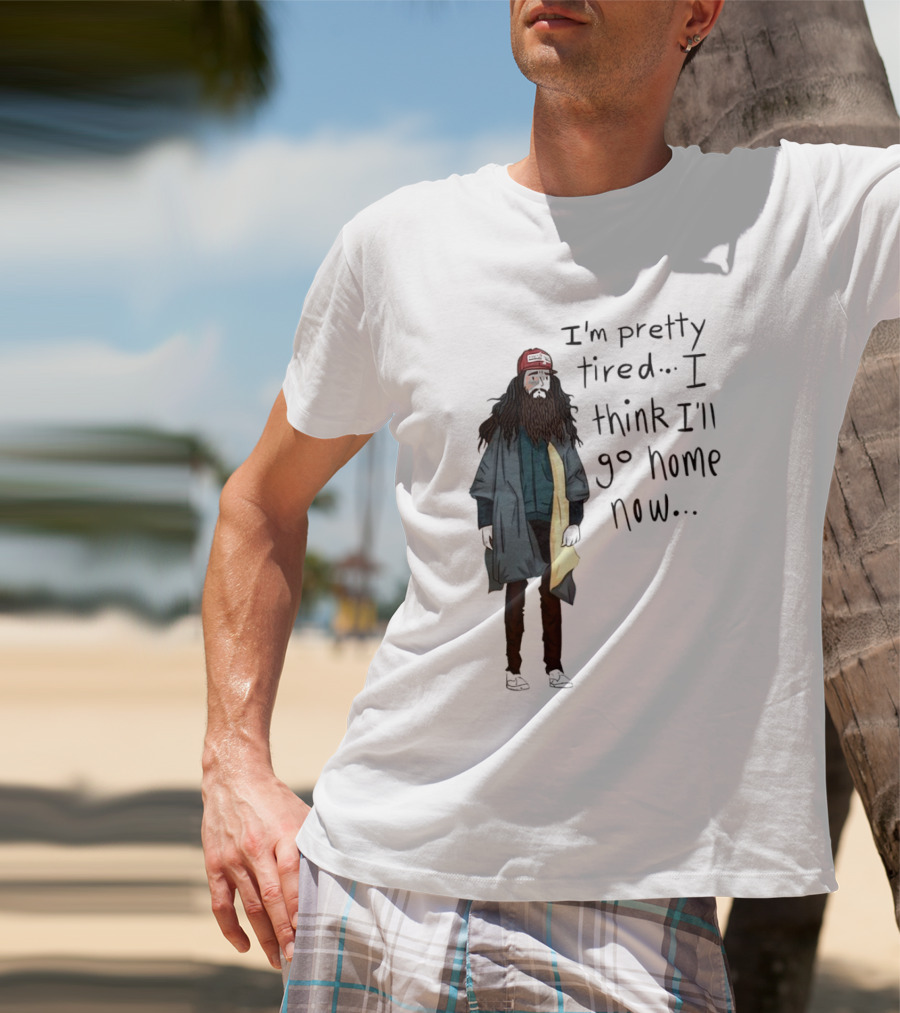 I'm Pretty Tired I Think I'll Go Home Now Vintage Movie Forest Run T-Shirt