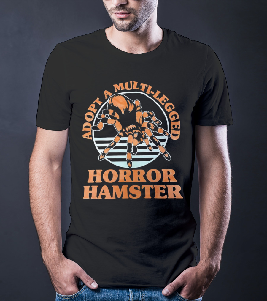 Adopt A Multi-Legged Horror Hamster Creepy Creature T-Shirt