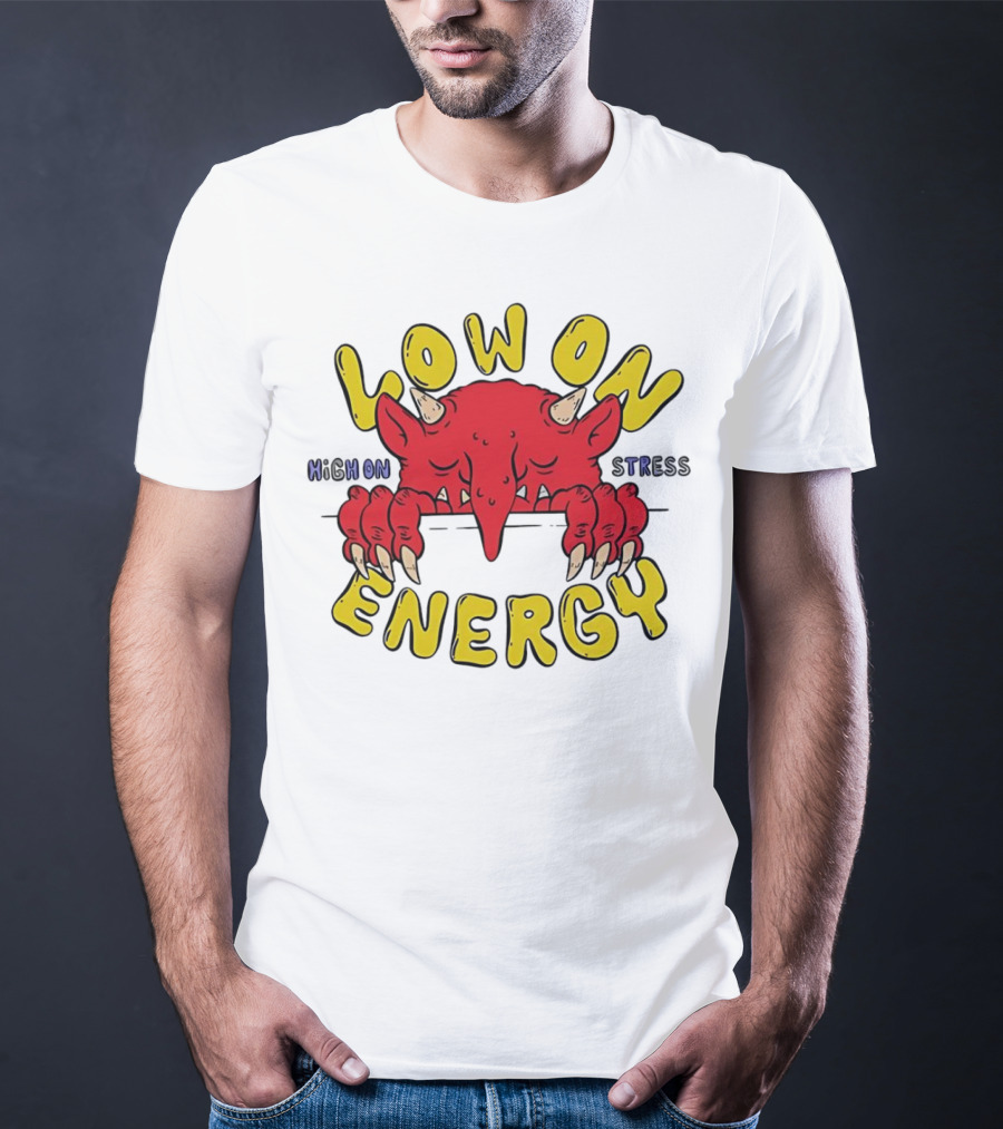 Low On Energy High On Stress Red Demon T-Shirt
