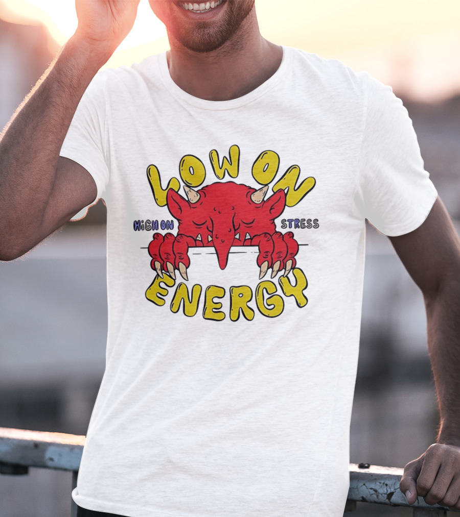 Low On Energy High On Stress Red Demon T-Shirt