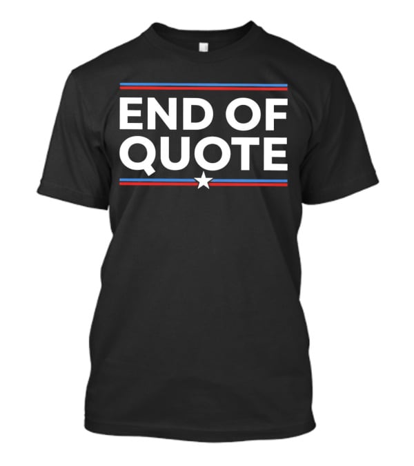END OF QUOTE Patriotic Star And Stripes T-Shirt