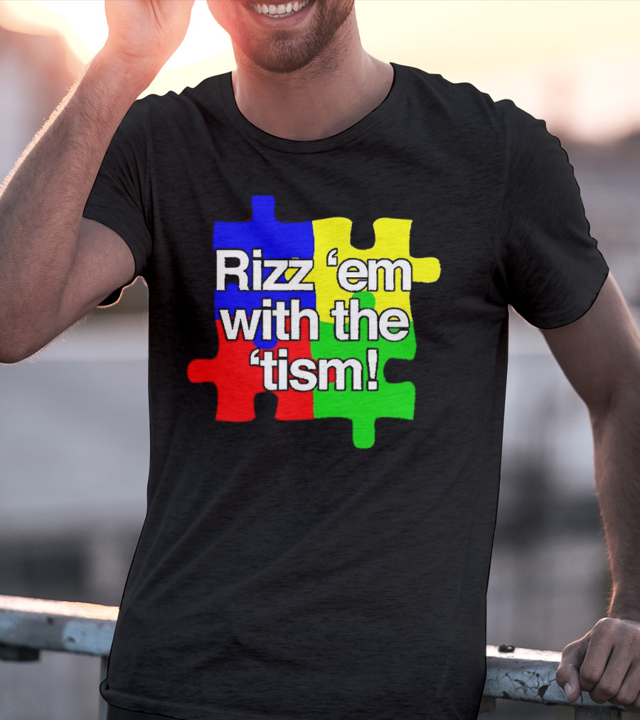 Rizz 'em With The ’Tism Puzzle Pieces T-Shirt
