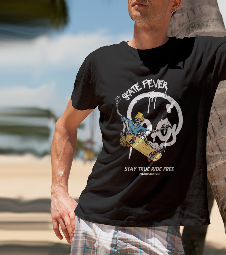 Skate Fever Skeleton Stay True Ride Free T-Shirt