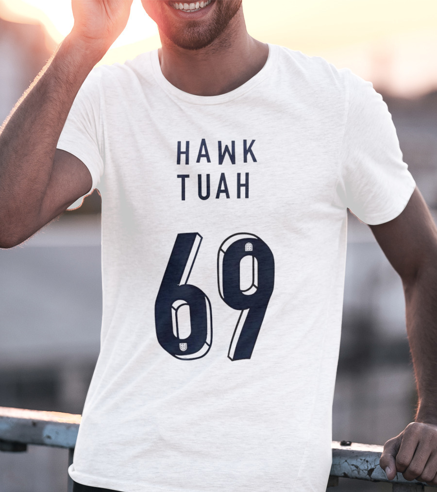 Hawk Tuah 69 T-Shirt