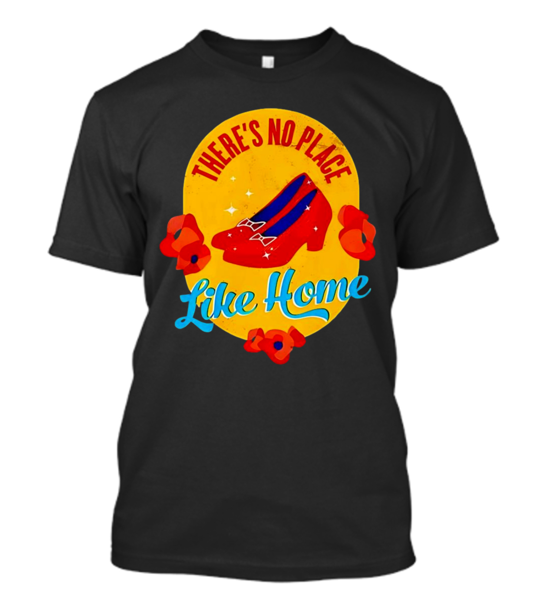 There's No Place Like Home Red Shoes Vintage T-Shirt