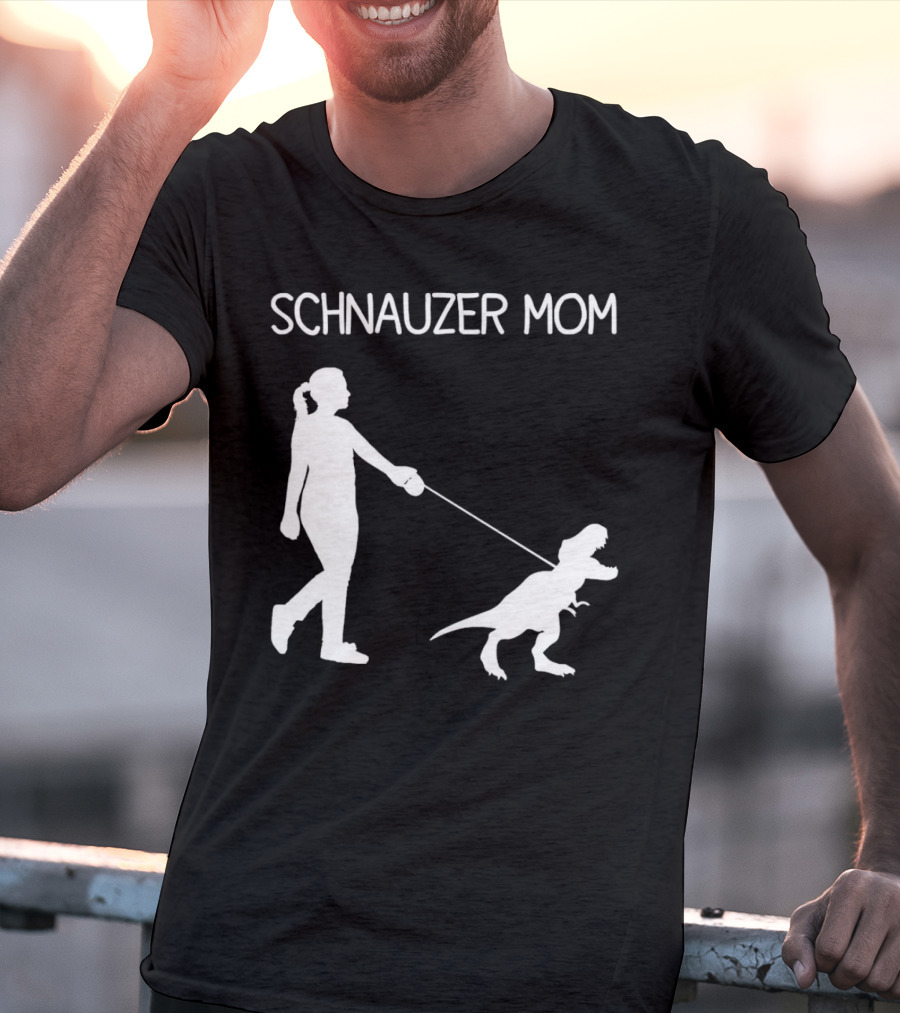 SCHNAUZER MOM T-REX WALKING T-Shirt