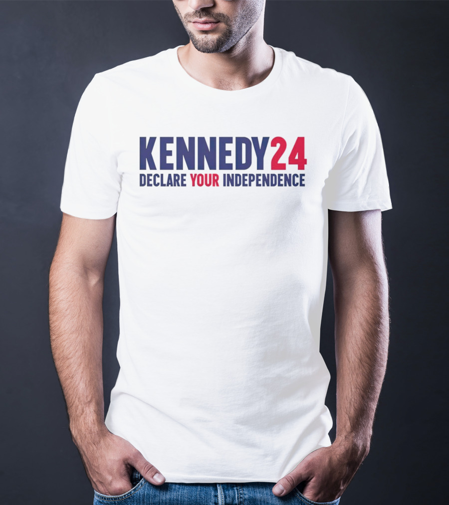 Kennedy 24 Declare Your Independence Bold Patriotic Message T-Shirt