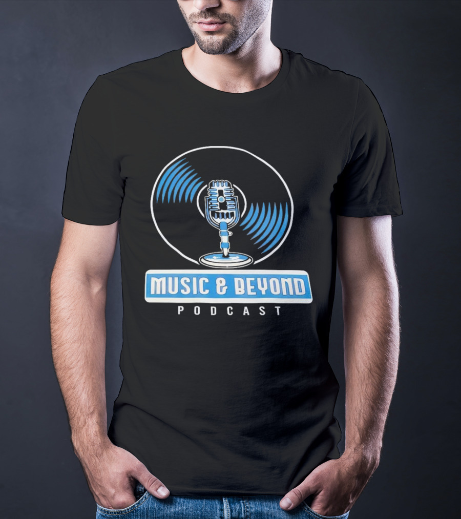 Music And Beyond Podcast Vinyl Microphone T-Shirt