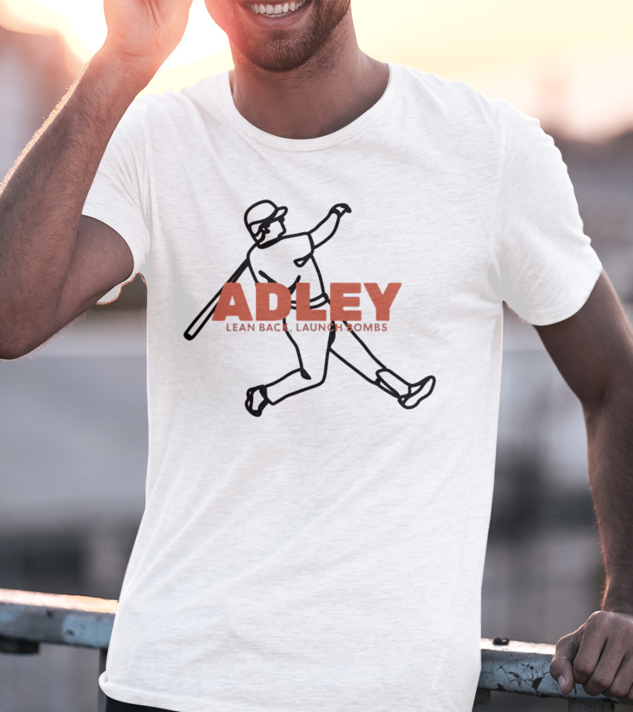 Adley Lean Back Launch Bombs Baseball T-Shirt