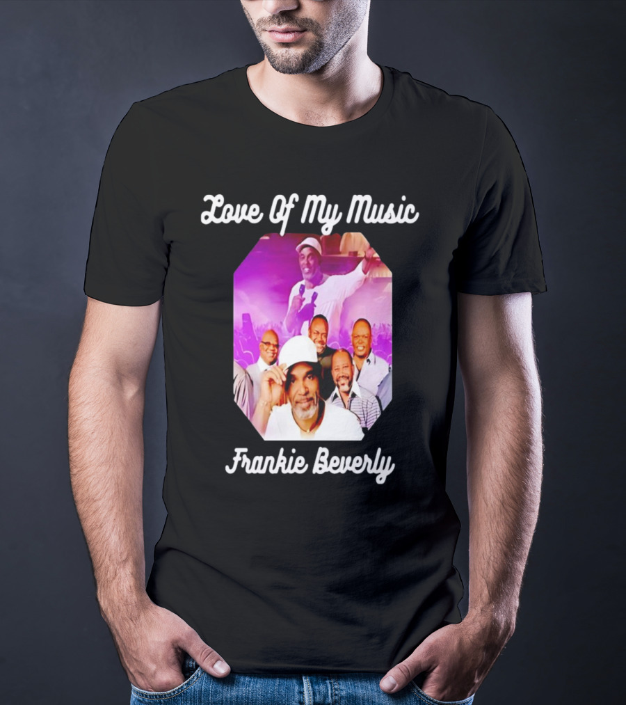 Love Of My Music Frankie Beverly Concert Band Image T-Shirt