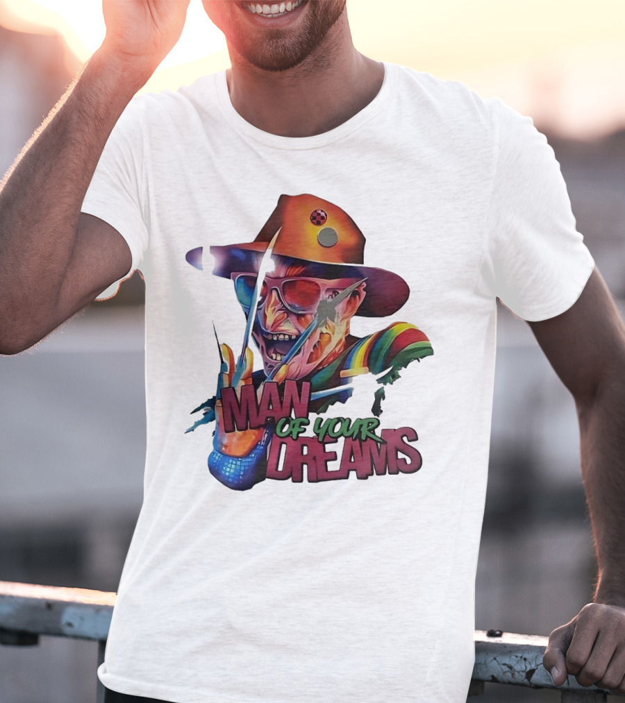 Freddy Krueger Rainbow Hat Sunglasses Claw Man Of Your Dreams T-Shirt