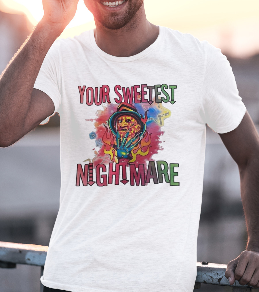 Your Sweetest Nightmare Freddy Krueger Halloween T-Shirt