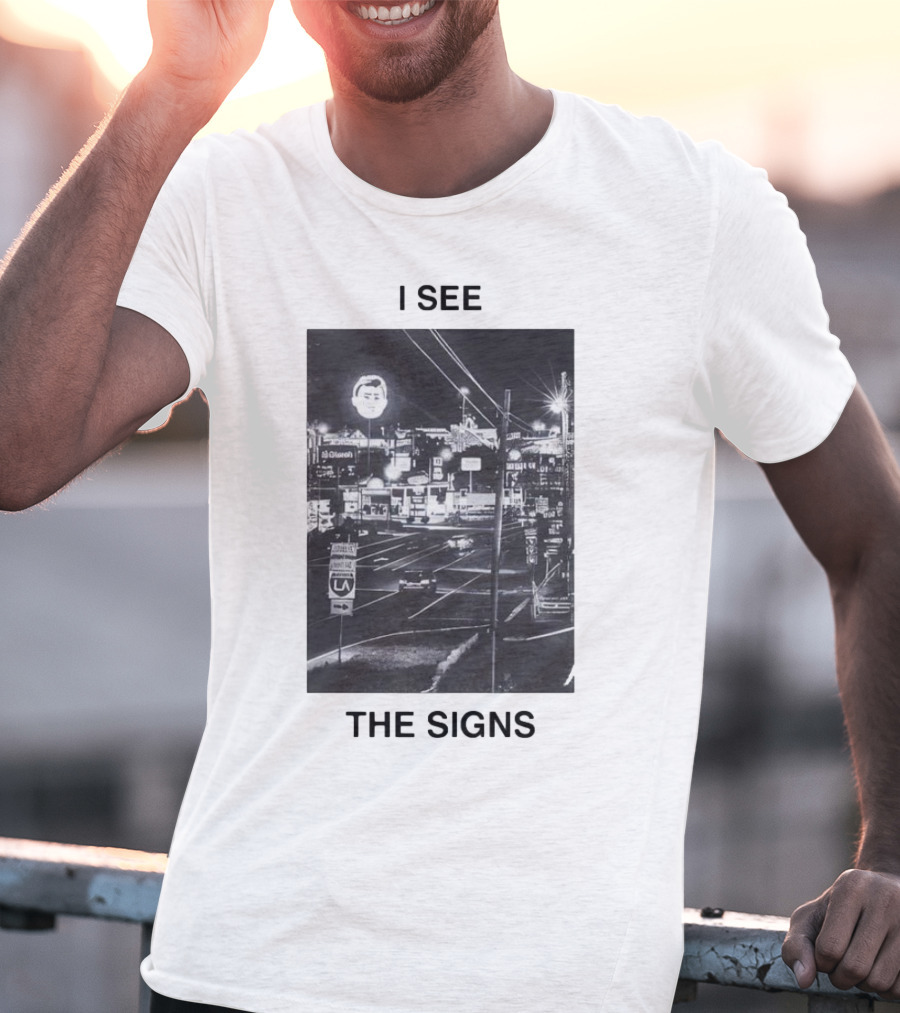 I SEE THE SIGNS Neon Night Cityscape Scene T-Shirt