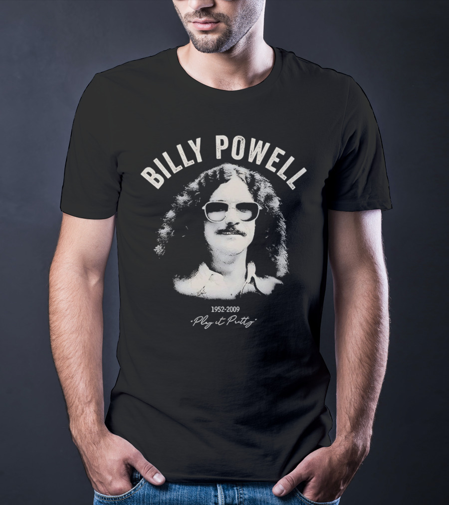Billy Powell 1952-2009 Play It Putty T-Shirt