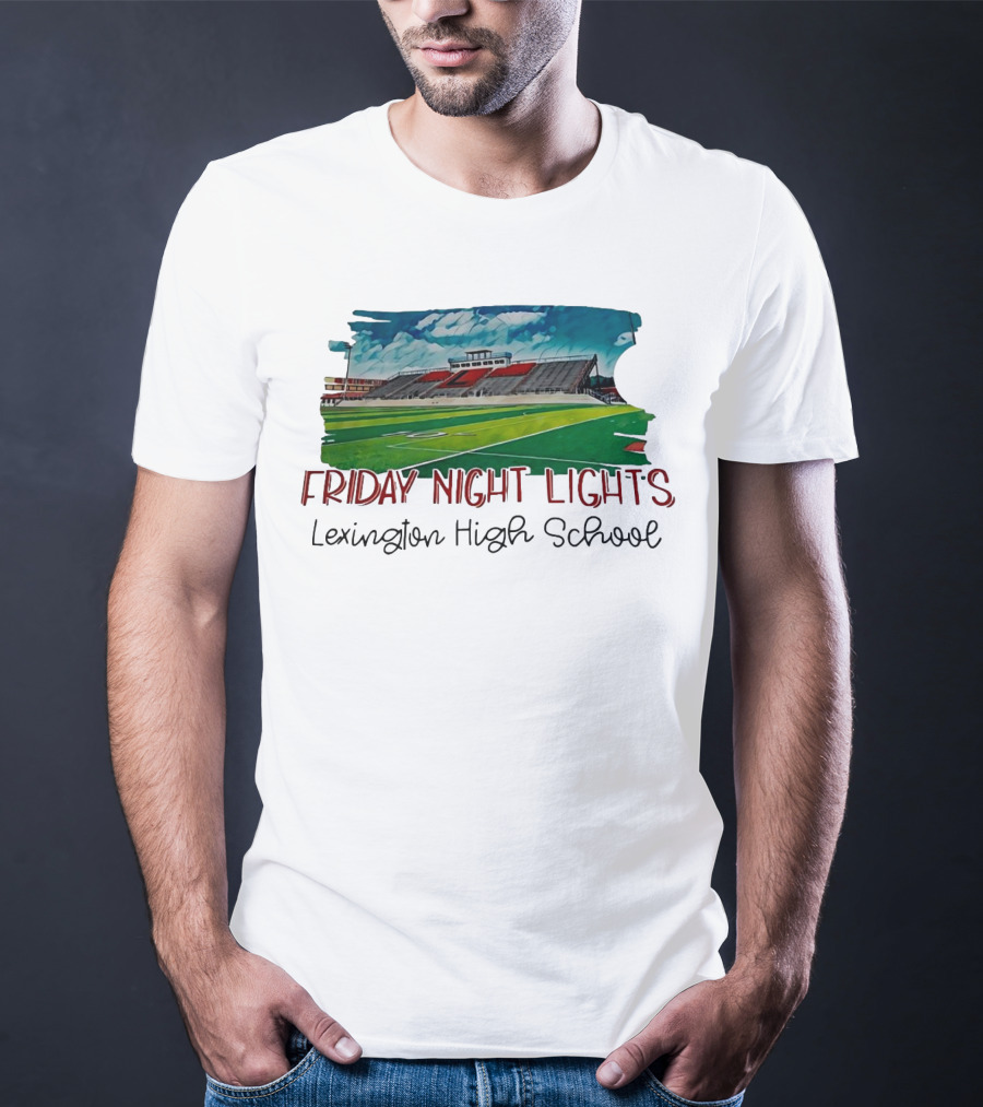Friday Night Lights Lexington High School Football Stadium T-Shirt