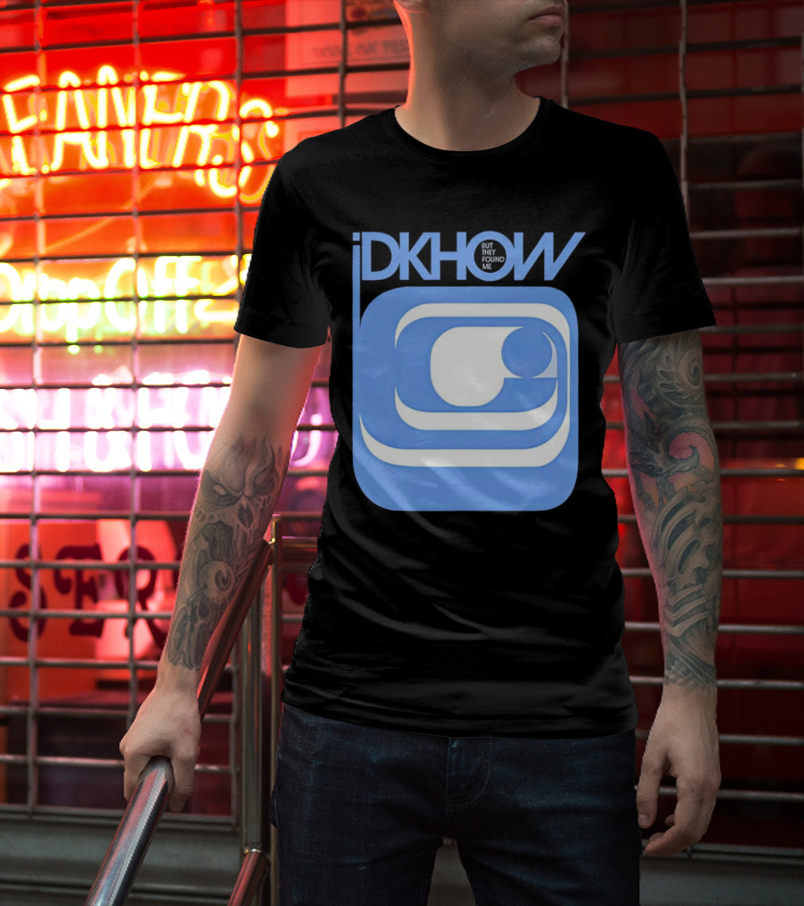 IDKHOW But They Found Me Retro T-Shirt