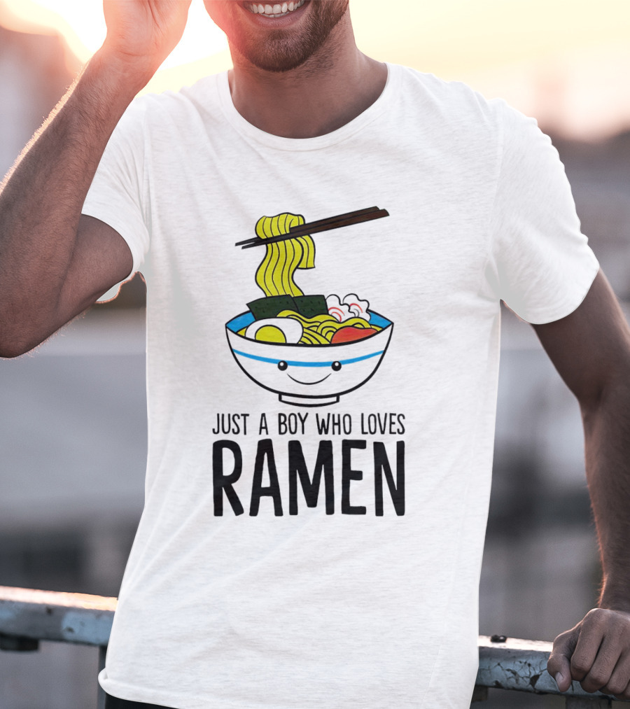 Just A Boy Who Loves Ramen Cute Smiling Bowl Of Noodles T-Shirt