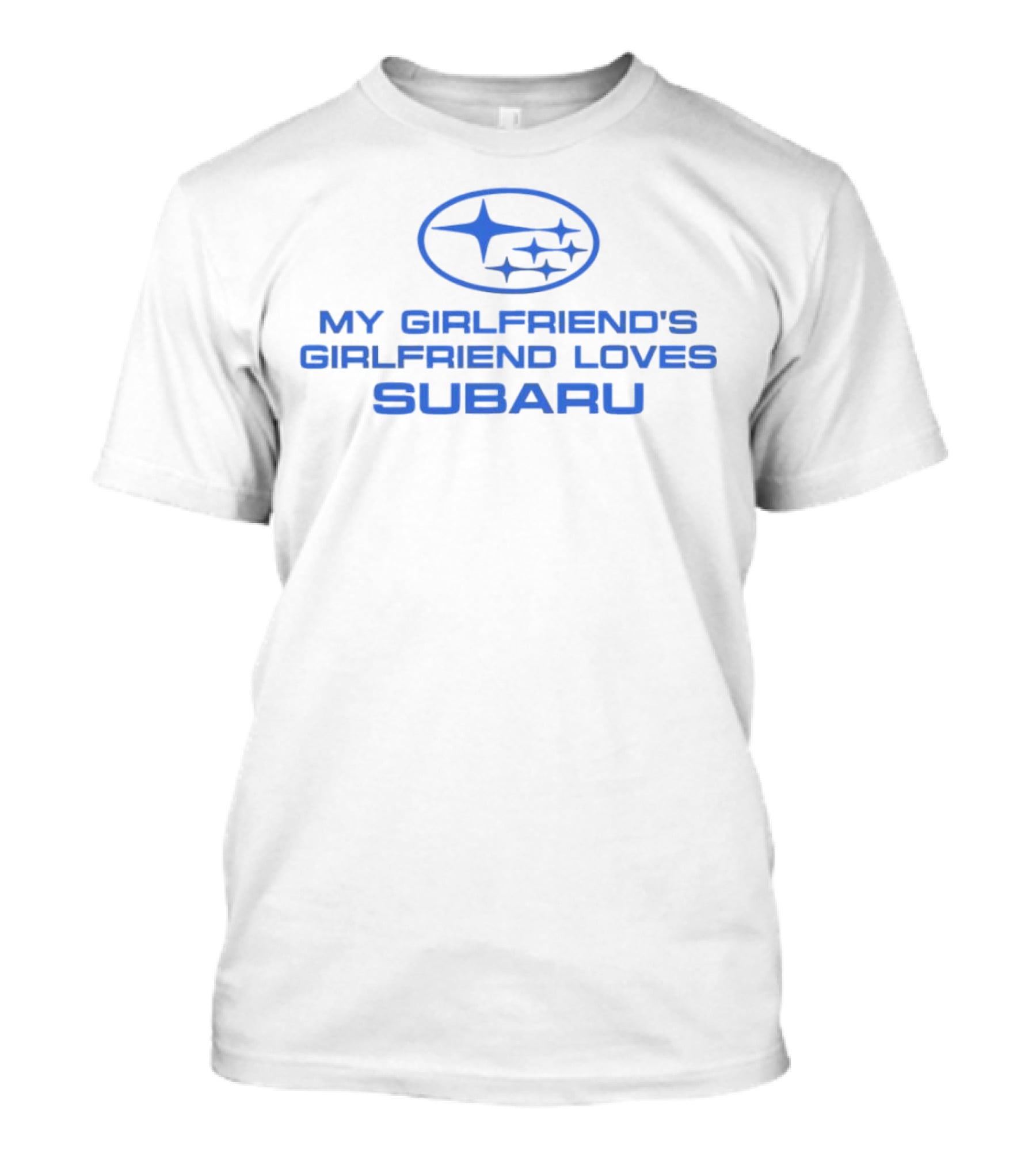 Trevor Wallace My Girlfriend's Girlfriend Loves Subaru T-Shirt