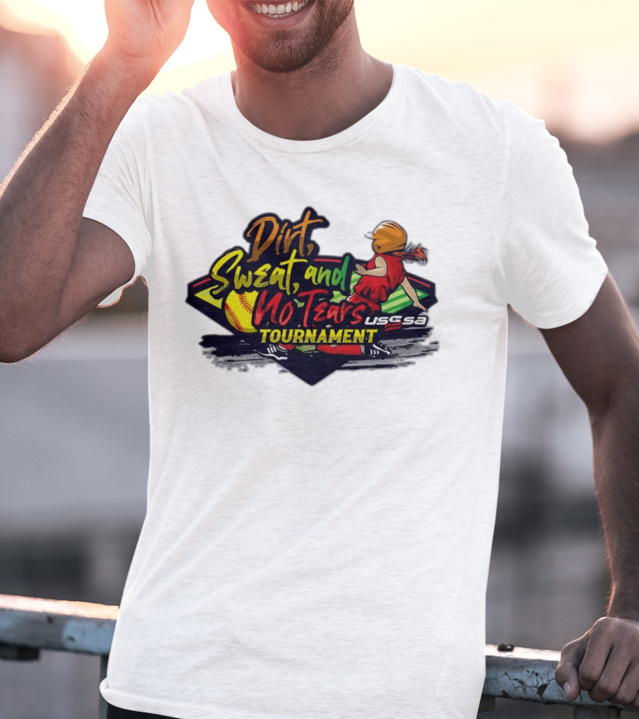 USSSA Texas Dirt Sweat And No Tears Tournament T-Shirt