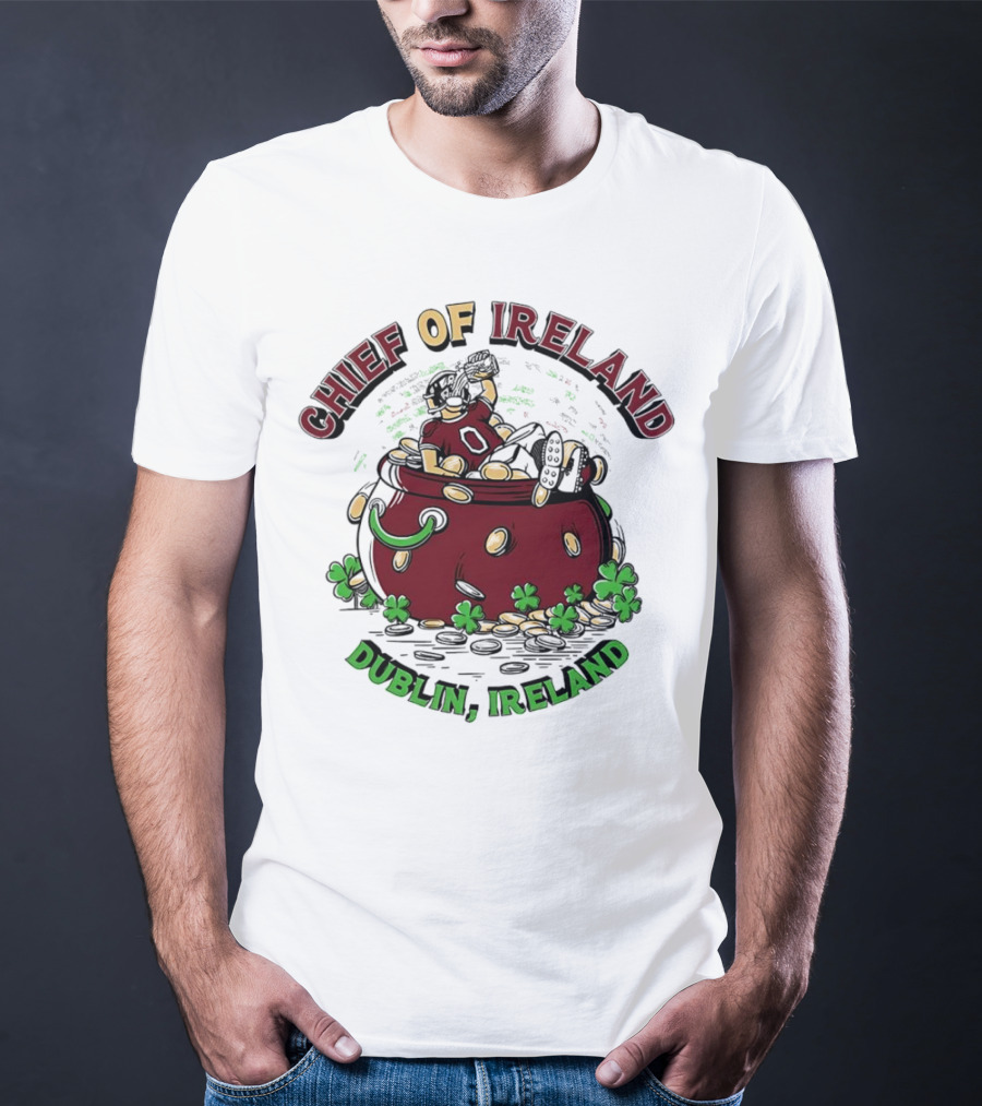 Chief Of Ireland Dublin Ireland Pot Of Gold And Shamrock-Themed T-Shirt