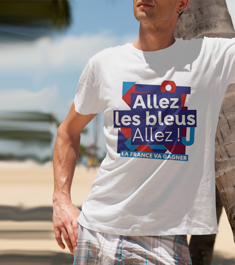 Allez Les Bleus Allez La France Va Gagner T-Shirt