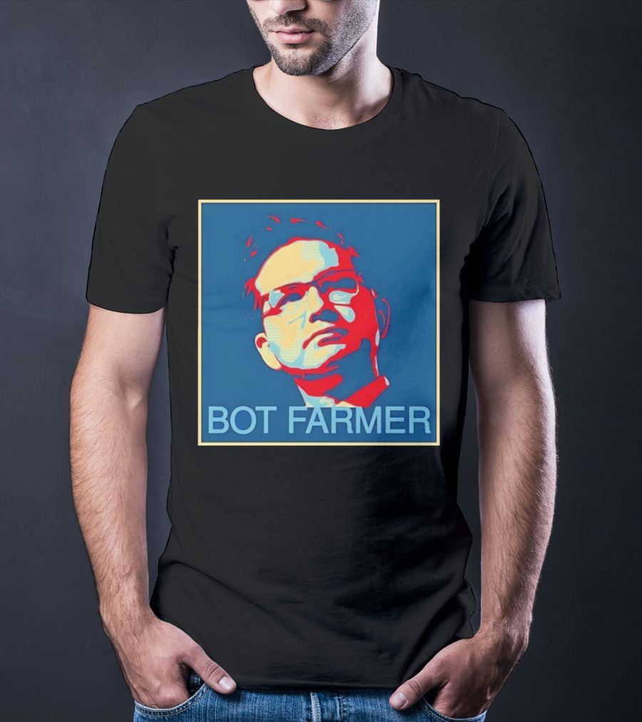 BOT FARMER Hope T-Shirt