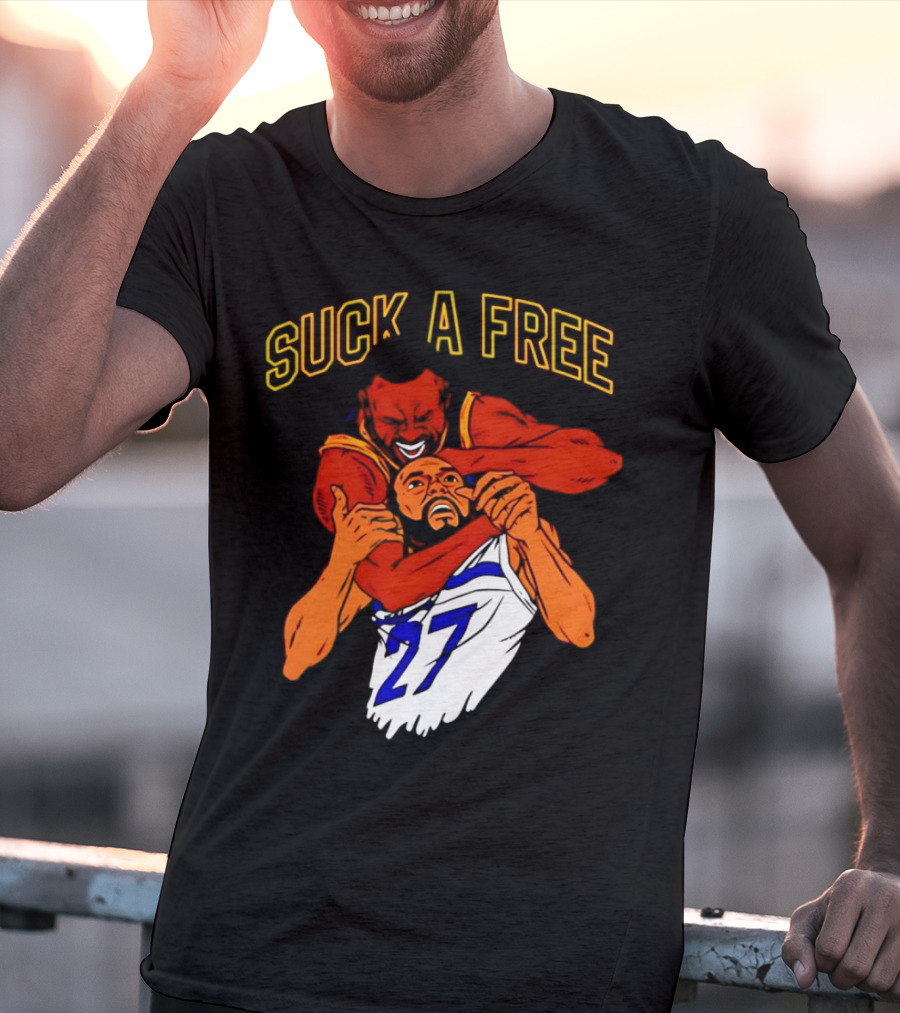 Golden State Warriors Draymond Green Suck A Free 27 T-Shirt