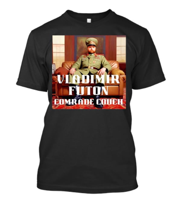 Vladimir Futon Comrade Couch T-Shirt