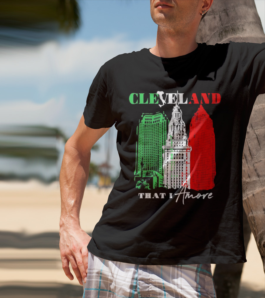Cleveland That I Amore Italy Flag Skyline T-Shirt
