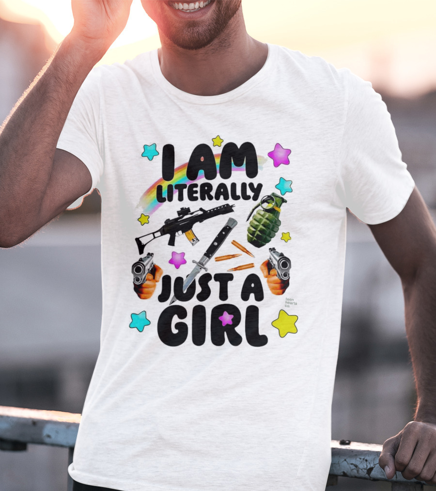 I Am Literally Just A Girl Rainbow Grenade Stars Guns T-Shirt
