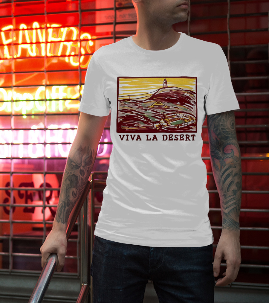 Viva La Desert Desert Stadium Arena Landmark Hilltop Stadium T-Shirt